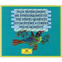 Melos Quartett - Mendelssohn: The String Quartets