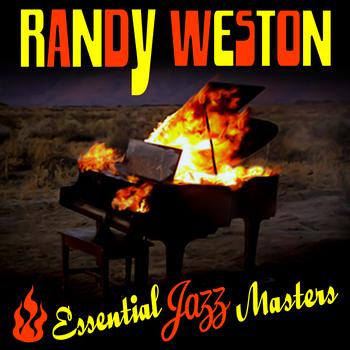 Randy Weston - Essential Jazz Masters