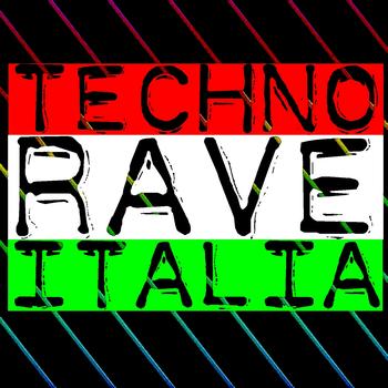 Various Artists - Techno Rave Italia