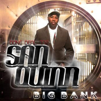 San Quinn - Big Bank - Single
