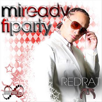 Red Rat - Mi Ready Fi Party