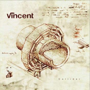 Vincent - Collider