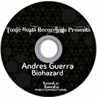 Andres Guerra - Biohazard