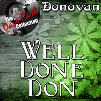 Donovan - Well Done Don - [The Dave Cash Collection]