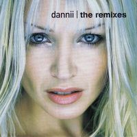 Dannii - The Remixes