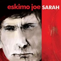 Eskimo Joe - Sarah