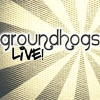 Groundhogs - Groundhogs Live!