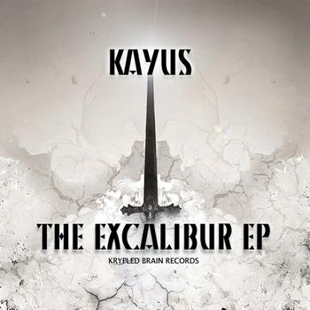 KAYUS - Excalibur / Brainwave