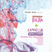 Konstanty Andrzej Kulka - Vivaldi - Bach: Stile Concerto