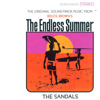 The Sandals - The Original Soundtrack Music From Bruce Brown's The Endless Summer