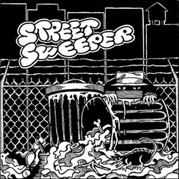 Street Sweeper - S/T