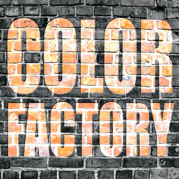 Color Factory - Color Factory (Explicit)