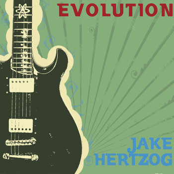 Jake Hertzog - Evolution
