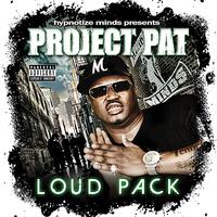 Project Pat - Loud Pack (Explicit)