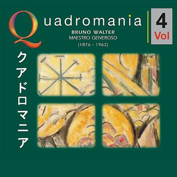 Bruno Walter - Bruno Walter: „Maestro Generoso"-Vol.4