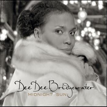 Dee Dee Bridgewater - Midnight Sun (International Version)