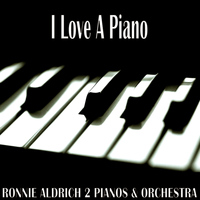 Ronnie Aldrich - I Love a Piano
