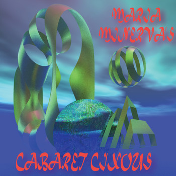 Maria Minerva - Cabaret Cixous