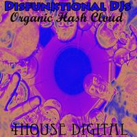 Disfunktional DJs - Organic Hash Cloud