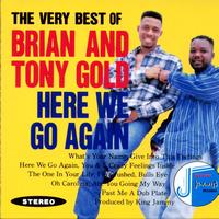 Brian & Tony Gold - The Very Best of Brian & Tony Gold