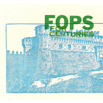 Fops - For Centuries (EP)