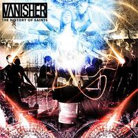 Vanisher - The History of Saints