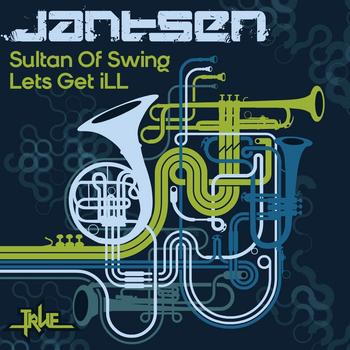 Jantsen - Sultan of Swing/Lets Get Ill