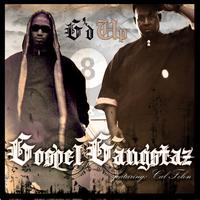 Gospel Gangstaz - G'D Up