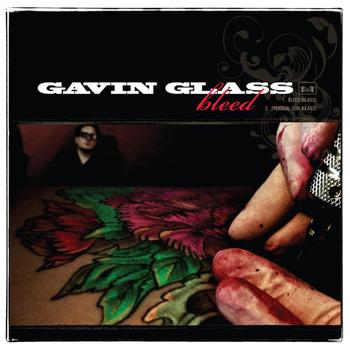 Gavin Glass - Bleed