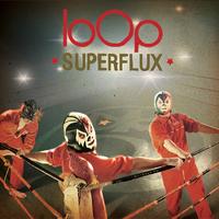 LoOp - Superflux
