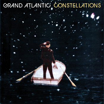 Grand Atlantic - Constellations