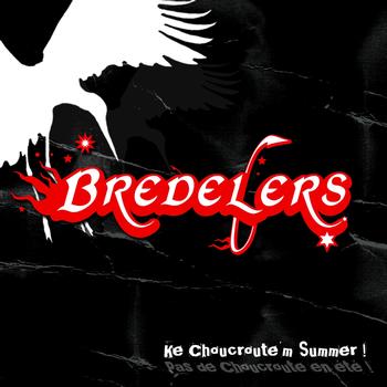 Bredelers - Ke choucroute'm summer