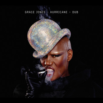 Grace Jones - Hurricane / Dub