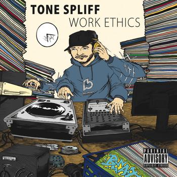 Tone Spliff - Work Ethics