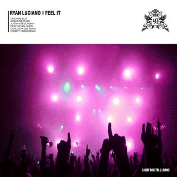 Ryan Luciano - Feel It EP