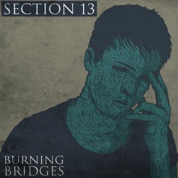 Section 13 - Burning Bridges