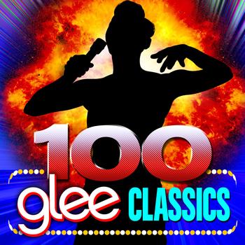 Glee Club Ensemble - 100 Glee Classics