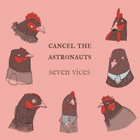 Cancel The Astronauts - Seven Vices