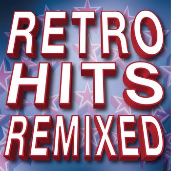 Ultimate Dance Hits - Retro Hits Remixed