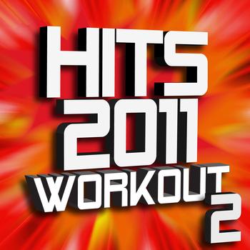 Ultimate Workout Hits - Hits 2011 Workout – Volume 2