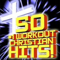 Christian Workout Hits - 50 #1 Workout Christian Hits! + Bonus Classics (2 Volume Set)