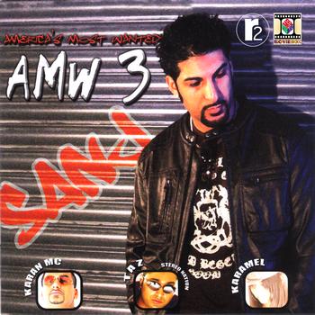 DJ Sanj - America's Most Wanted (AMW 3)