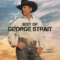 George Strait - Best Of