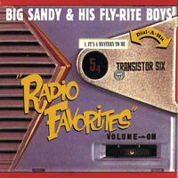 Big Sandy & His Fly-Rite Boys - Radio Favorites