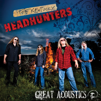 The Kentucky Headhunters - Great Acoustics - Single