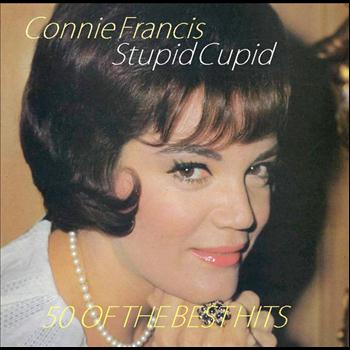Connie Francis - Stupid Cupid - 50 Of The Best