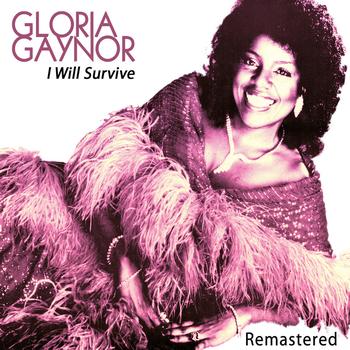 we will survive by gloria gaynor