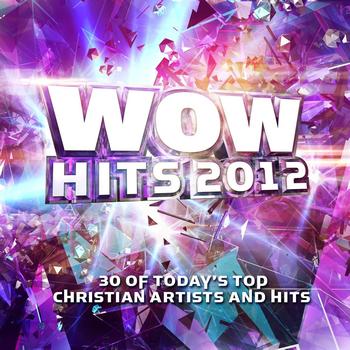 Various Artists - WOW Hits 2012