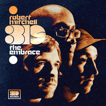 Robert Mitchell 3io - The Embrace
