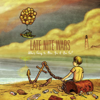 Late Nite Wars - Who's Going To Miss You If You Go?